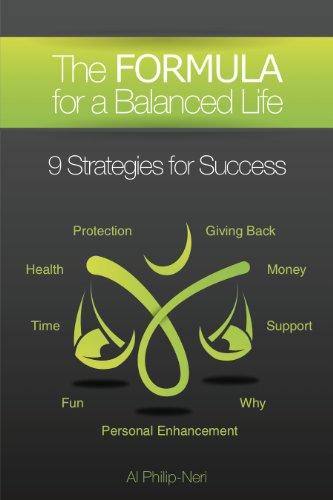 Formula for a Balanced Life - 9 Strategies for Success